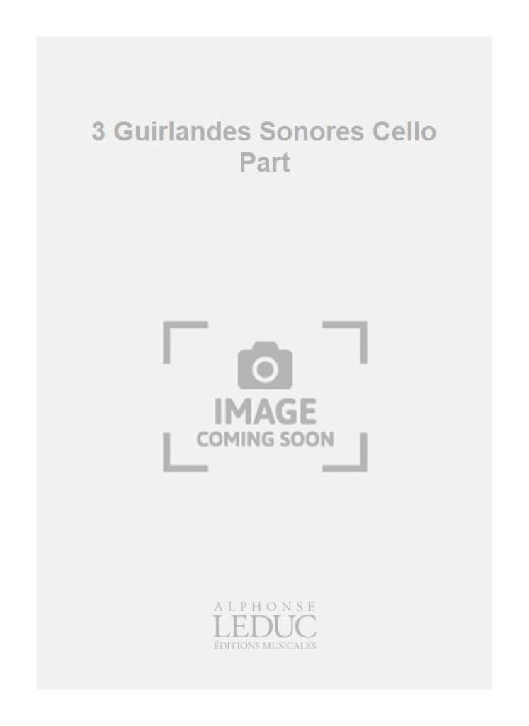 3 Guirlandes Sonores Cello Part